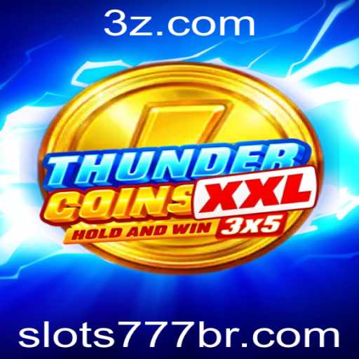 Explorando ThunderCoinsXxl: Uma Nova Aventura em Slots 777